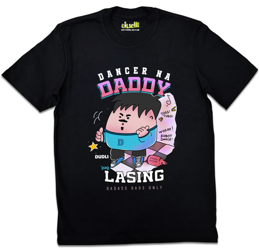 Dudli Playful Graphic Tees - Dancer Dad - Badass Dads ONLY - regular_fit